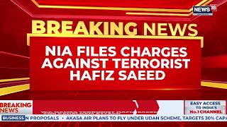 NIA Names Hafiz Saeed in Pahalgam Terror Attack Chargesheet, Says LeT Chief Masterminded Conspiracy