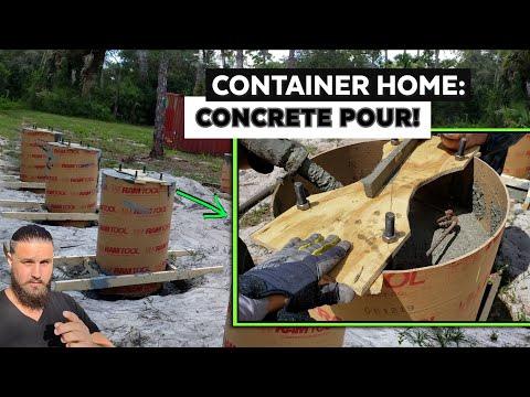 FINALLY! Pouring the Concrete for My Container Home Foundation Sonotubes