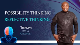 Possibility Thinking and Reflective Thinking (1) | 11th Nov 2025|| | Rev. Alex Maina