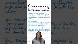 CENTRALISATION AND DECENTRALIZATION I CLICK👆🏻TO WATCH ONE SHOT OF CH: PRINCIPLES OF MANAGEMENT