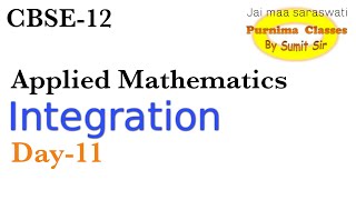 APPLIED MATHS Integration CLASS 12 Day 11 | Applied Maths Code 241 | Integration APPLIED MATHS