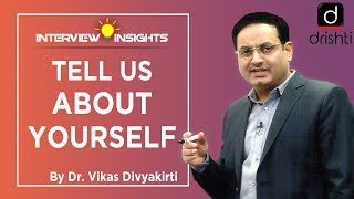 Tell Us About Yourself.