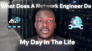 What Does A Day In The Life Of A Network Engineer Look Like?