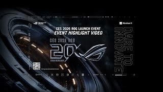 ROG 2026 CES Launch Event Highlight Video (Full Reveal) - Dare To Innovate | ROG