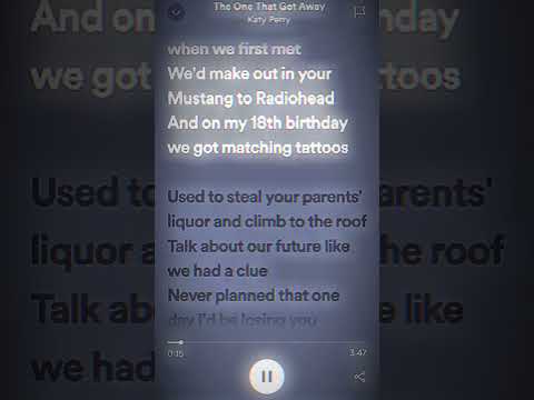 The one that got away - Katy Perry #lyrics #spotify #katyperry #theonethatgotaway #fyp #viralshort ¤
