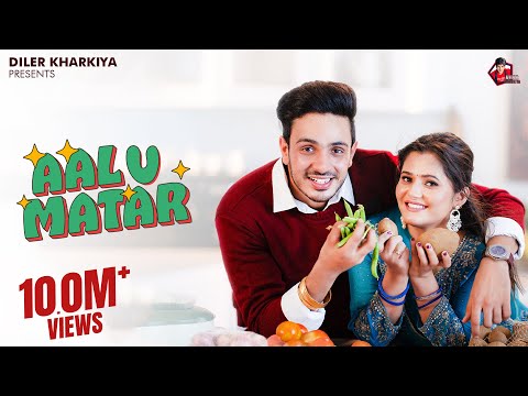 Aalu Matar (Official Music Video) Diler Kharkiya | Anjali Raghav | New Haryanvi Song 2025