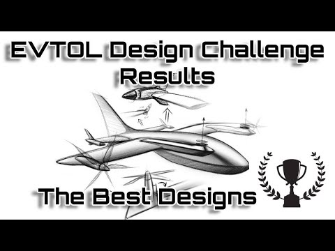 EVTOL Design Challenge 22 : The Best Designs