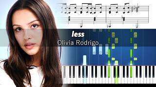 Olivia Rodrigo - less - Piano Tutorial with Sheet Music
