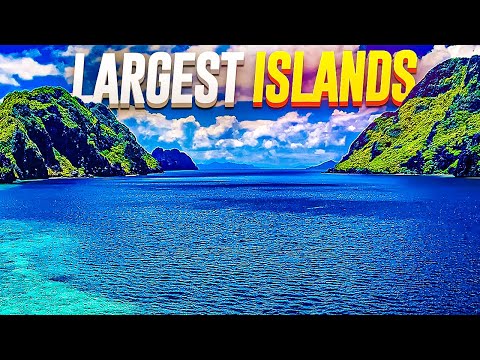 The Largest Islands in The World