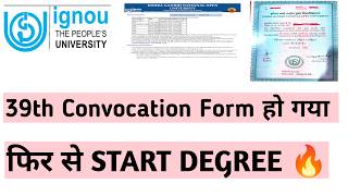 IGNOU 39th convocation degree diploma certificate form open again       #livestream