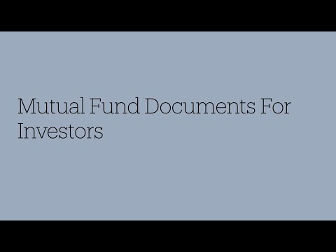 Mutual Funds 101 - 05 Mutual Fund Documents for Investors