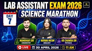 Lab Assistant 2026 | Exam से पहले Marathon | Physics, Chemistry & Biology को करें मजबूत