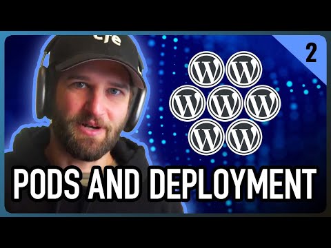 Scaling Wordpress with K8s | How to Configure and Deploy Pods