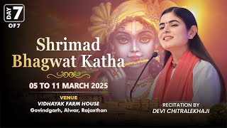 Day 07· Shrimad Bhagwat Katha · Govindgarh R.J. · March 2025 · Devi Chitralekhaji · Sankirtan Yatra