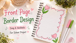7 Beautiful Border Designs| Project Work Design| DOMS Brush Pen Front Page Design For School Project