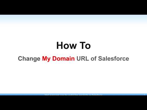 How to Change My Domain URL of Salesforce