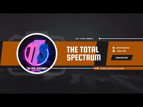 Welcome To " The Total Spectrum   "#youtubeshorts @TheTotalSpectrum #youtube #youtubeshorts