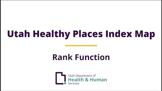 Utah Healthy Places Index: Rank Function Tutorial