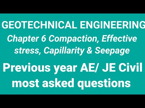 Geotechnical engineering chapter 6 Compaction, stress, Capillary & seepage | RRB JE SSC JE UPPSC AE