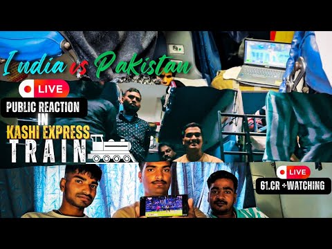 INDIA🇮🇳 VS Pakistan match live Reaction in train 🤯 | KRP TUBE | #indiavspakistan #iccchampionstrophy