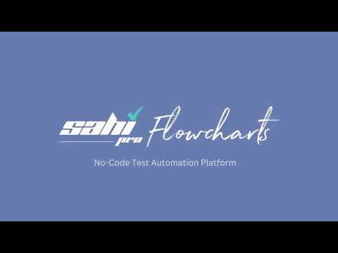 Sahi Pro Flowcharts
