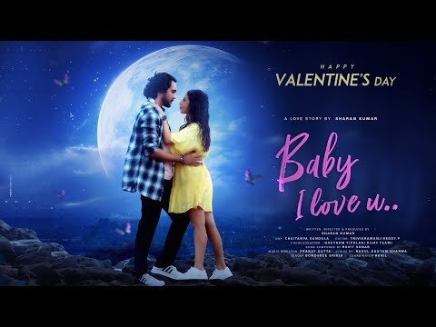 BABY I LOVE YOU - Sharan Kumar | Bonoshree | Rohit Sonar | Rahul Gautam | Pranoy Dutta