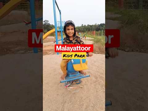 Malayattoor Kids Park | Things to do in #Malayattoor | #Malayattoorkaran
