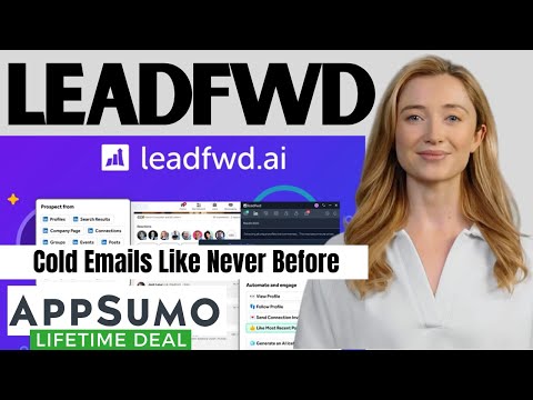 Leadfwd Lifetime Deal For Only 49$! [Leadfwd Appsumo Deal]