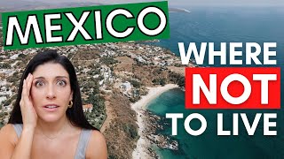 *This* is NOT the best place to live in Mexico (for you)