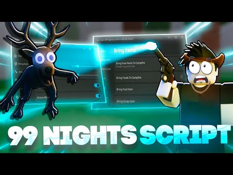 99 Nights in the Forest Roblox SCRIPT with KILL ALL, BRING ITEMS, TELEPORT + AUTO WIN! *NO KEY&