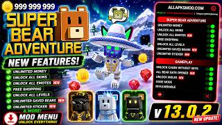 Update! Super Bear Adventure Mod Menu Apk V13.0.2  Unlock Emotes, Skins - Unlimited Coins