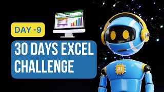 Day 9 - 30 Days of Excel Challenge