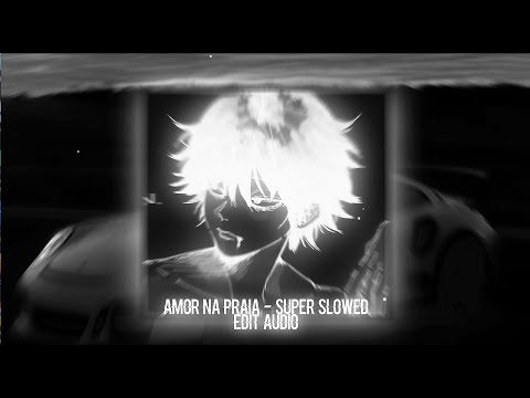 Flame Runner - Amor NaPraia "best part | Super - Slowed | Audio edit - Motivation mindset 💰