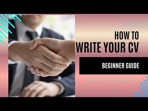 Beginner guide to writing a CV | CV tips | Resume writing | Job application advice | Career guide