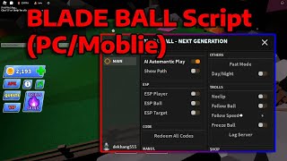 [Roblox] BLADE BALL Script AI AUTOMATIC PLAY (PC/Moblie)