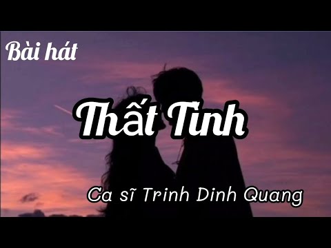 Thất Tình -  Trinh Dinh Quang