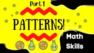 Early Math Skills: Patterns (Lessons 1) Pre-K and Kindergarten Math Lesson 🍎🍌🍎🍌
