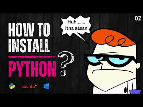 02 How to install Python? | Different modes and ways to code in Python