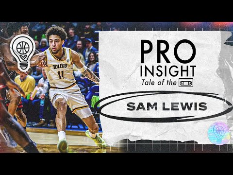 Sam Lewis | Pro Insight: Tale of the 📼 | 2024-25 CBB Sleeper Edition | 3.7.25