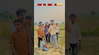 Modi warning 😅😂…..  #funnyshorts #virel #comady