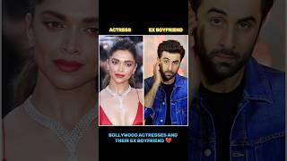 Bollywood Actress and their Ex Boyfriend 💔 #bollywoodactoress #bollywood #exboyfriend #heartbroken