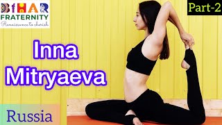 Yoga with Inna Mitryaeva from Russia || Part-2