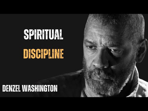 BUILDING DAILY HABITS THAT STRENGTHEN YOUR FAITH ! POWERFUL MOTIVATIONAL SPEECH BY DENZEL WASHINGTON