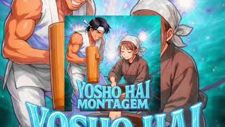 Torbahed - YOSHO HAI MONTAGEM (viral TikTok Song Phonk 