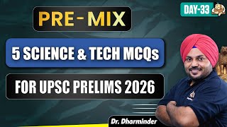 UPSC Science and Technology Prelims MCQs | 5 Most Expected Sci and Tech Questions for UPSC Prelims