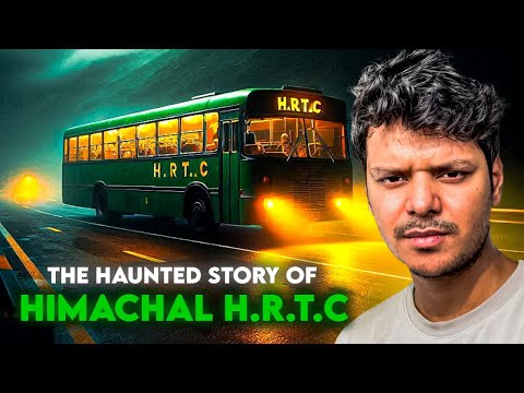 Himachal HRTC Real Haunted Story