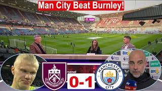 Burnley vs Manchester City 0-1 | 🔥City TOPS League! Haaland 1st Half Winner: Post Match Analysis.