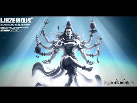 LixzeriouS - Jaya Shankara (Shambhu) [Remix 2025]