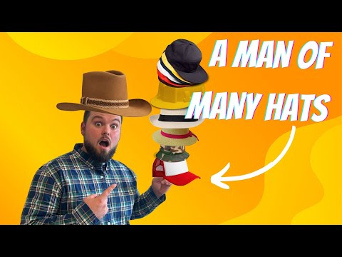 A Man of Many Hats
