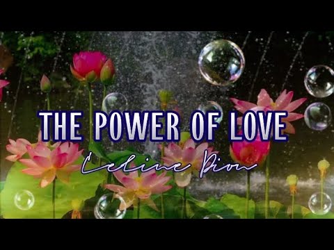 THE POWER OF LOVE | Celine Dion | MusiKaraoke